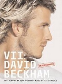 Enlarge image Cover: VII: David Beckham - Weidenfeld & Nicolson