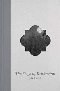 Enlarge image Cover: The Siege Of Krishnapur - Weidenfeld & Nicolson