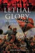 Cover: Lethal Glory - Cassell Military