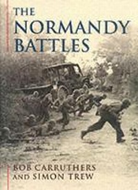 Enlarge image Cover: The Normandy Battles - Weidenfeld Military