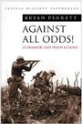 Cover: Against All Odds! - Cassell Military