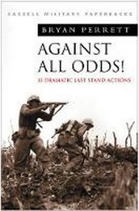 Enlarge image Cover: Against All Odds! - Cassell Military