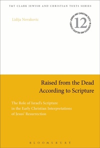 Enlarge image Cover: Raised from the Dead According to Scripture - T.& T.Clark Ltd