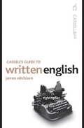Cover: Cassell's Guide to Written English - Cassell Reference