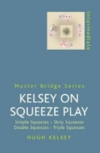 Abbildung von: Kelsey On Squeeze Play - Cassell Reference