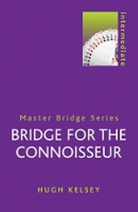 Abbildung von: Bridge for the Connoisseur - Cassell Reference