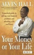 Cover: Your Money or Your Life - Hodder & Stoughton Ltd