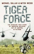 Cover: Tiger Force - Hodder & Stoughton Ltd