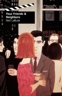Abbildung von: Your Friends and Neighbors - Faber & Faber