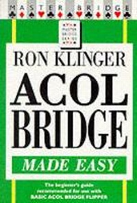Abbildung von: Acol Bridge Made Easy - Cassell Reference