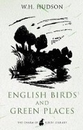 Cover: English Birds and Green Places: Selected Writings - Weidenfeld & Nicolson