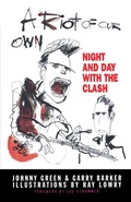 Cover: A Riot of Our Own - Faber & Faber
