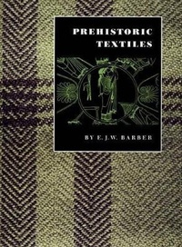 Abbildung von: Prehistoric Textiles - Princeton University Press