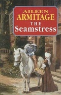 Cover: The Seamstress - Severn House Large Print Books