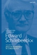 Cover: The Collected Works of Edward Schillebeeckx Volume 6 - T.& T.Clark Ltd