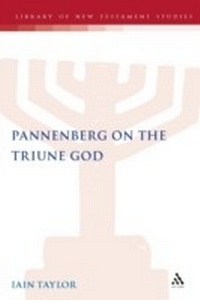 Enlarge image Cover: Pannenberg on the Triune God - T.& T.Clark Ltd