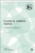 Cover: Classical Hebrew Poetry - Sheffield Academic Press