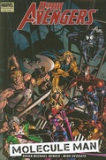 Cover: Dark Avengers Vol.2: Molecule Man - Marvel Comics