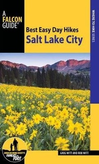 Abbildung von: Best Easy Day Hikes Salt Lake City - Falcon Guides