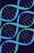 Cover: The Mysterious World of the Human Genome - William Collins