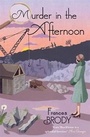 Cover: Murder In The Afternoon - Piatkus Books
