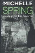 Cover: Standing In The Shadows - Orion mass market paperback