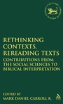 Cover: Rethinking Contexts, Rereading Texts - Sheffield Academic Press