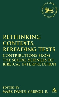 Enlarge image Cover: Rethinking Contexts, Rereading Texts - Sheffield Academic Press