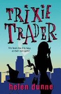 Cover: Trixie Trader - Orion (an Imprint of The Orion Publishing Group Ltd )