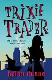 Enlarge image Cover: Trixie Trader - Orion (an Imprint of The Orion Publishing Group Ltd )