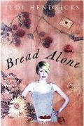 Cover: Bread Alone - Orion