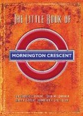 Cover: The Little Book Of Mornington Crescent - Orion (an Imprint of The Orion Publishing Group Ltd )