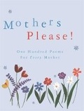 Cover: Illustrated Mothers Please - Orion (an Imprint of The Orion Publishing Group Ltd )