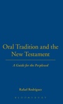 Cover: Oral Tradition and the New Testament - T.& T.Clark Ltd