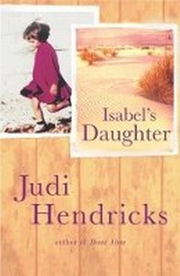 Enlarge image Cover: Isabel's Daughter - Orion (an Imprint of The Orion Publishing Group Ltd )