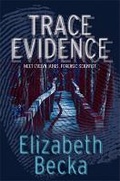 Cover: Trace Evidence - Orion (an Imprint of The Orion Publishing Group Ltd )