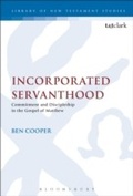 Cover: Incorporated Servanthood - T.& T.Clark Ltd