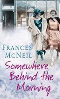 Enlarge image Cover: Somewhere Behind the Morning - Orion (an Imprint of The Orion Publishing Group Ltd )