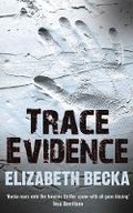Cover: Trace Evidence - Orion (an Imprint of The Orion Publishing Group Ltd )