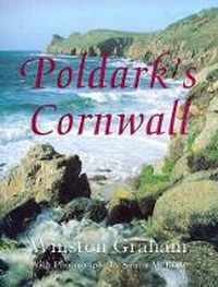 Abbildung von: Poldark's Cornwall - Phoenix (an Imprint of The Orion Publishing Group Ltd )
