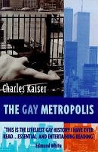 Enlarge image Cover: The Gay Metropolis - Phoenix (an Imprint of The Orion Publishing Group Ltd )