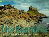 Abbildung von: Northumbria - Weidenfeld Nicolson Illustrated