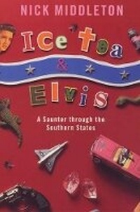 Enlarge image Cover: Ice Tea and Elvis - Phoenix (an Imprint of The Orion Publishing Group Ltd )