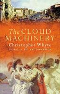 Enlarge image Cover: The Cloud Machinery - Phoenix (an Imprint of The Orion Publishing Group Ltd )