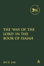 Cover: The Way of the LORD in the Book of Isaiah - T.& T.Clark Ltd
