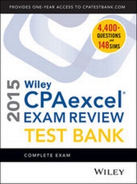 Abbildung von: Wiley CPAexcel Exam Review 2015 Test Bank - Wiley