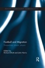 Cover: Football and Migration - Routledge