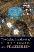 Cover: The Oxford Handbook of Religion, Conflict, and Peacebuilding - Oxford University Press Inc