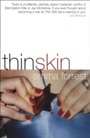 Cover: Thin Skin - Bloomsbury Paperbacks