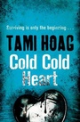 Cover: Cold Cold Heart - Orion (an Imprint of The Orion Publishing Group Ltd )